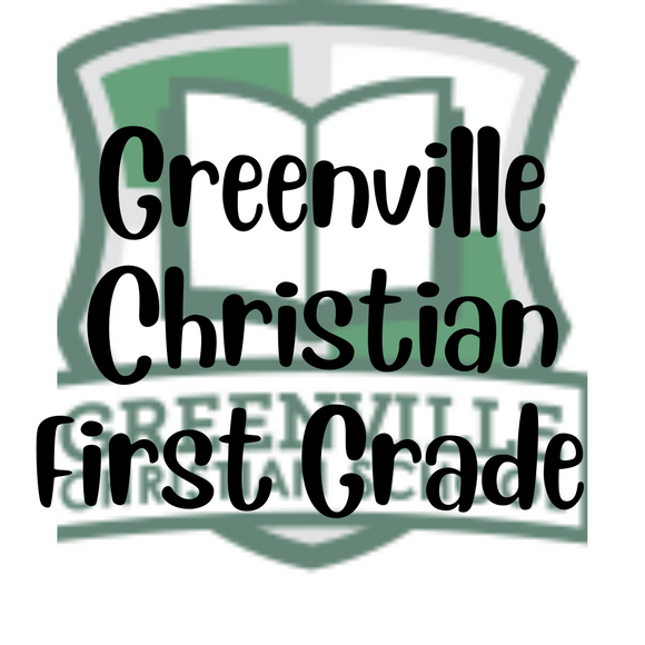 Greenville Christian First Grade